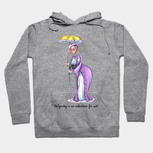 Vulgarity and Wit Quote - Dowager Hoodie